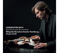 Johann Sebastian Undercover Bach: Orchestral Suites and Conce (CD) (US IMPORT)