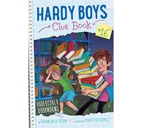 Undercover Bookworms: 16 (Hardy Boys Clue Book)