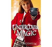 Undercover Magic: Book 2 (Witch of Turlingham Acad)