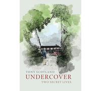 UNDERCOVER: Two Secret Lives