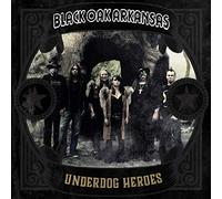 Black Oak Arkansas – Underdog Heroes – CD – US Import