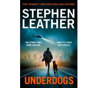 Underdogs: a Pulse-Pounding Action-Thriller from the Sunday Times Bestselling Au