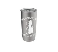 Underestimate Me That'll Be Fun Funny Halloween Witch Stainless Steel Insulated Tumbler