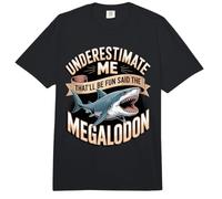 Underestimate Me That'll Be Fun Said the Megalodon Comfort Colors Adult Heavyweight T-Shirt