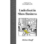 Underfoot in Show Business