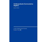 Undergraduate Commutative Algebra
