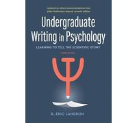 Undergraduate Writing in Psychology: Learning to Tell the Scientific Story