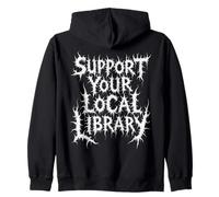 Underground Bookworm Support Your Local Library Halloween Zip Hoodie
