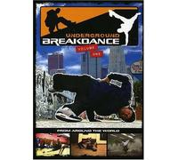 Underground Breakdance: Volume 1 [DVD]