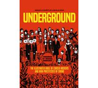 Underground: Cursed Rockers and High Priestesses of Sound
