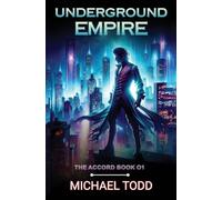 Underground Empire: 1 (The Accord)