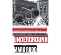 Underground: My Life with SDS and the Weathermen