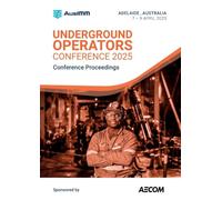 Underground Operators Conference 2025 Proceedings