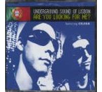 Underground Sound of Lisbon - Are You Looking for Me