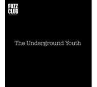 Underground Youth - Fuzz Club Session [VINYL]