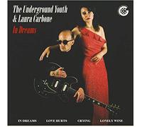 Underground Youth & Laura Carbone - Love Hurts