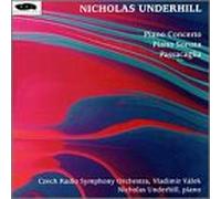 Underhill, N. - Piano Concerto/Sonata/Passacaglia [IMPORT]