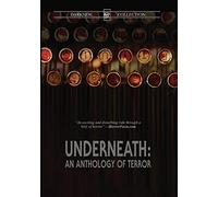Underneath: An Anthology of Terror [DVD]