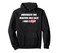 Underneath This Beautiful Huge Rack I Have A Heart For Women Pullover Hoodie