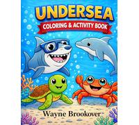 Undersea Activity & Coloring Book: Coloring and Activities from Under the Sea