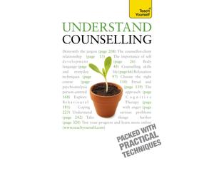 Understand Counselling : Learn Counselling Skills For Any Situations