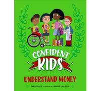 Understand Money (Confident Kids)