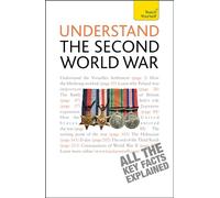 Understand the Second World War: Teach Yourself