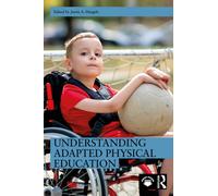 Understanding Adapted Physical Education