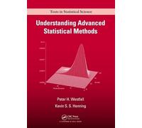 Understanding Advanced Statistical Methods (Chapman & Hall/CRC Texts in Statistical Science)