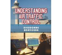 Understanding Air Traffic Control