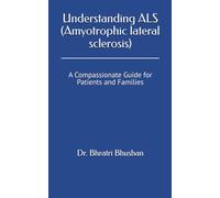 Understanding ALS: A Compassionate Guide for Patients and Families