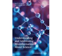 Understanding and Addressing Misinformation About Science