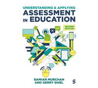Understanding and Applying Assessment in Education
