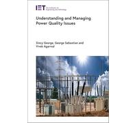 Understanding and Managing Power Quality Issues (Energy Engineering)
