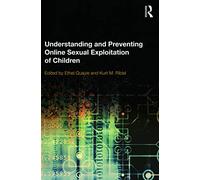 Understanding and Preventing Online Sexual Exploitation of Children