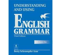 Understanding and Using English Grammar, without Answer Key Student Book Full (with Answer Key)