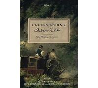 Understanding Andrew Fuller: Life, Thought, and Legacies (Volume 2)