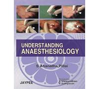 Understanding Anesthesiology 2007