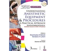 Understanding Anesthetic Equipment & Procedures: A Practical Approach