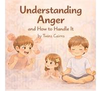 Understanding Anger and How to Handle It (Conflict & Solution)