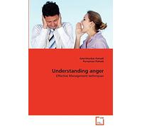Understanding anger: Effective Management techniques