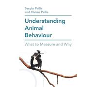 Understanding Animal Behaviour: What to Measure and Why