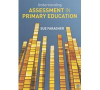 Understanding Assessment in Primary Education