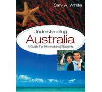Understanding Australia – A Guide for International Students (Australian English Course)