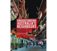 Understanding Australia's Neighbours: An Introduction to East and Southeast Asia