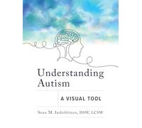 Understanding Autism: A Visual Tool (Norton Series on Interpersonal Neurobiology)