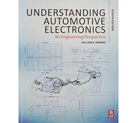 Understanding Automotive Electronics: An Engineering Perspective