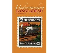 Understanding Bangladesh
