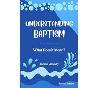 Understanding Baptism: A Workbook for Kids (Understanding Life for Kids)