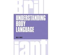 Understanding Body Language (Brilliant Business)